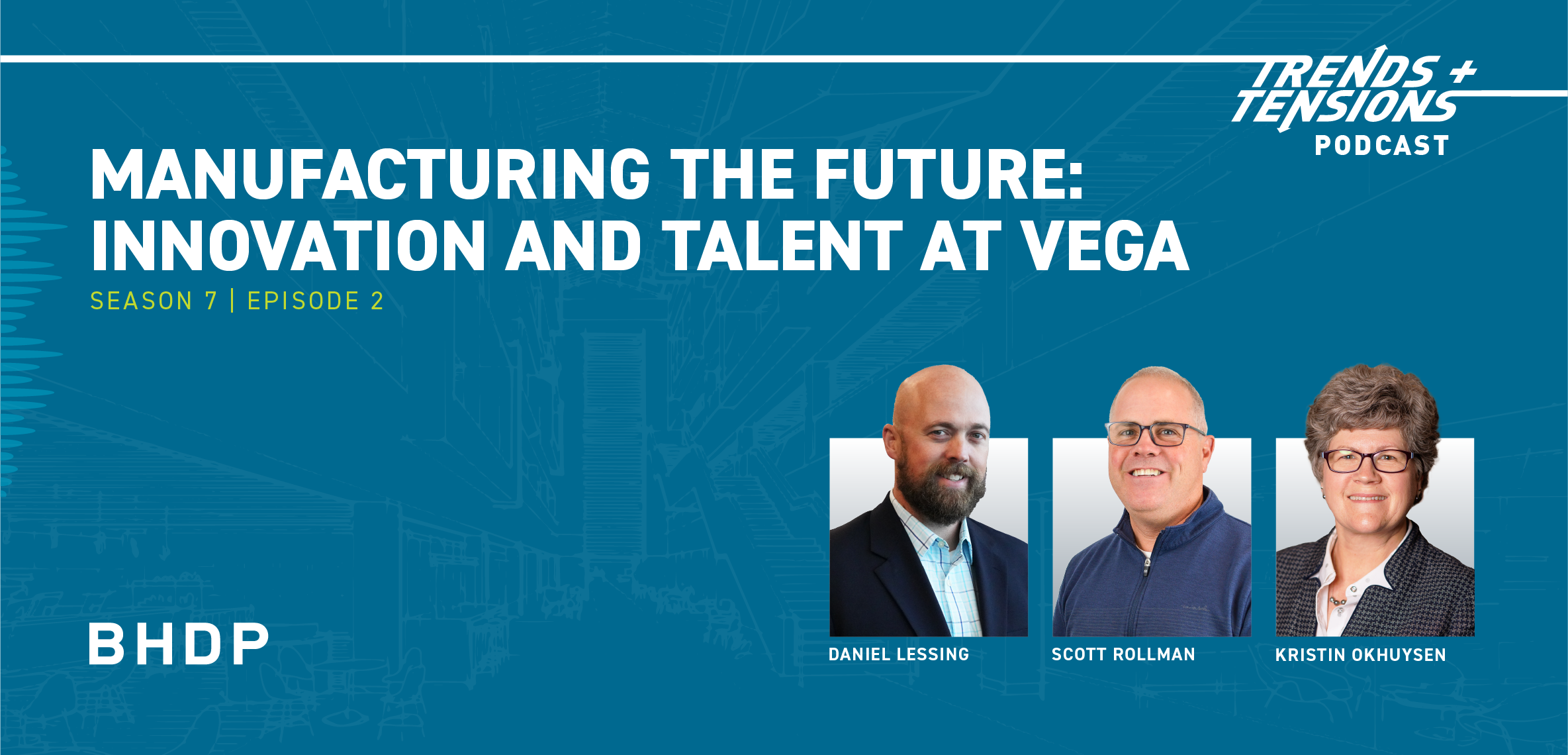 Manufacturing the Future: Innovation and Talent at VEGA